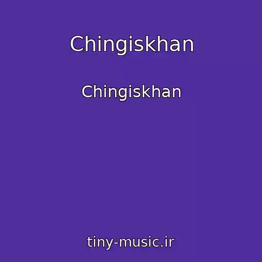 کاور آهنگ Chingiskhan از Chingiskhan