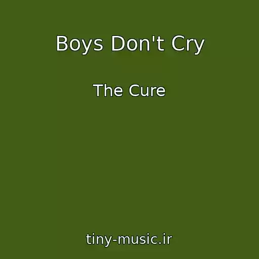 کاور آهنگ Boys Don't Cry از The Cure