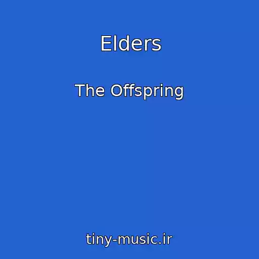 کاور آهنگ Elders از The Offspring