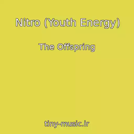 کاور آهنگ Nitro (Youth Energy) از The Offspring