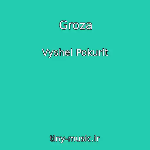 کاور آهنگ Groza از Vyshel Pokurit