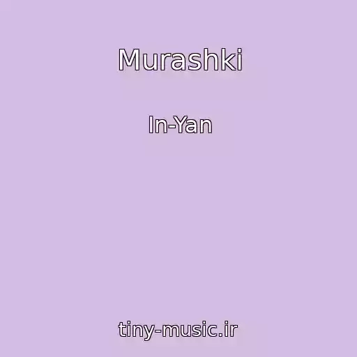 کاور آهنگ Murashki از In-Yan