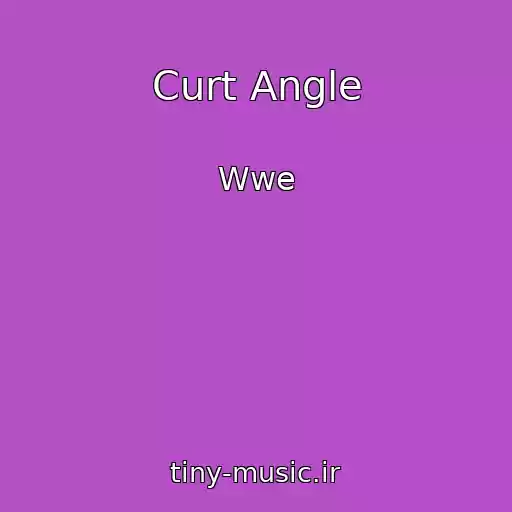 کاور آهنگ Curt Angle از Wwe