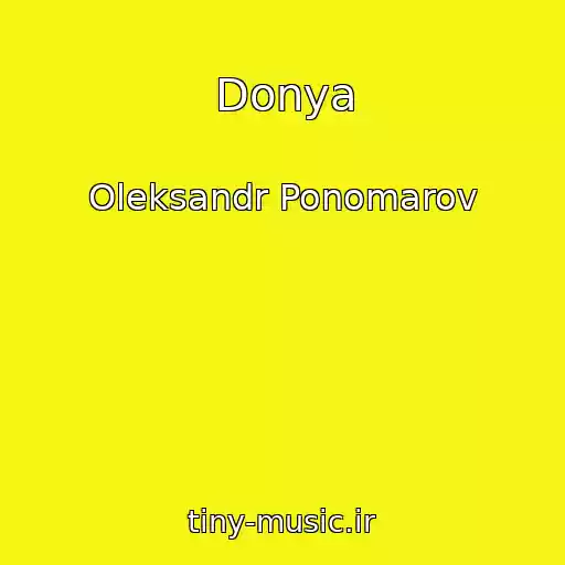 کاور آهنگ Donya از Oleksandr Ponomarov