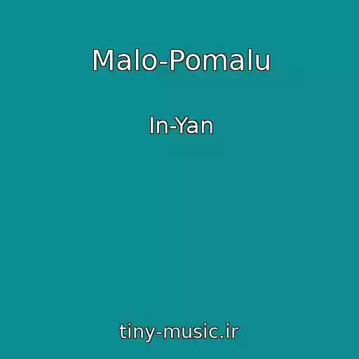 کاور آهنگ Malo-Pomalu از In-Yan