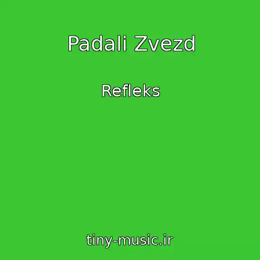 کاور آهنگ Padali Zvezd از Refleks