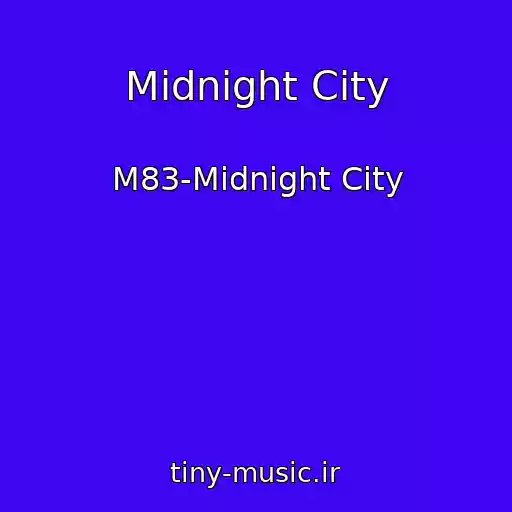 کاور آهنگ Midnight City از M83-Midnight City