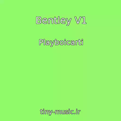 کاور آهنگ Bentley V1 از Playboicarti