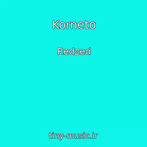کاور آهنگ Korneto از Redzed