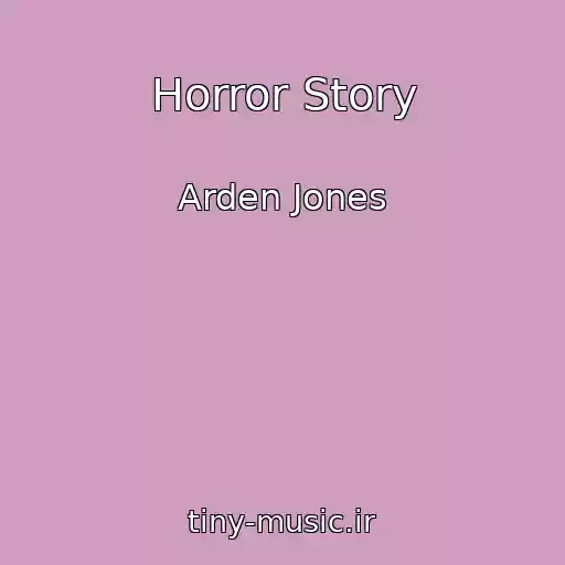 کاور آهنگ Horror Story از Arden Jones