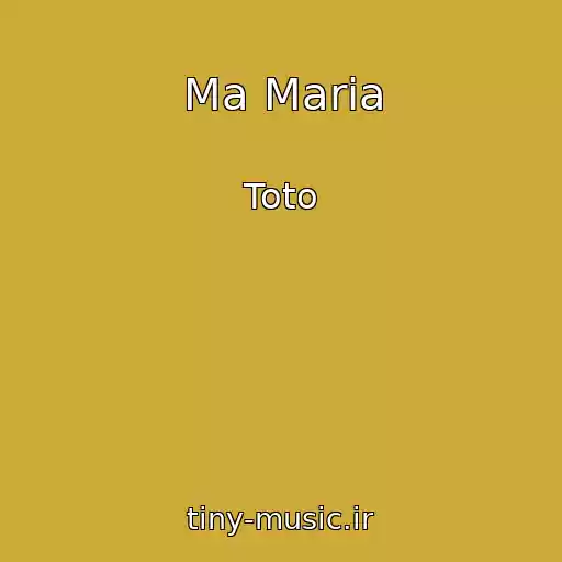 کاور آهنگ Ma Maria از Toto
