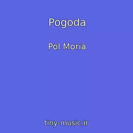کاور آهنگ Pogoda از Pol Moria