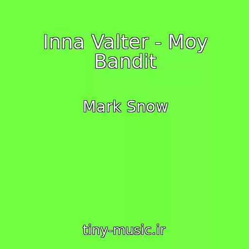 کاور آهنگ Inna Valter - Moy Bandit از Mark Snow