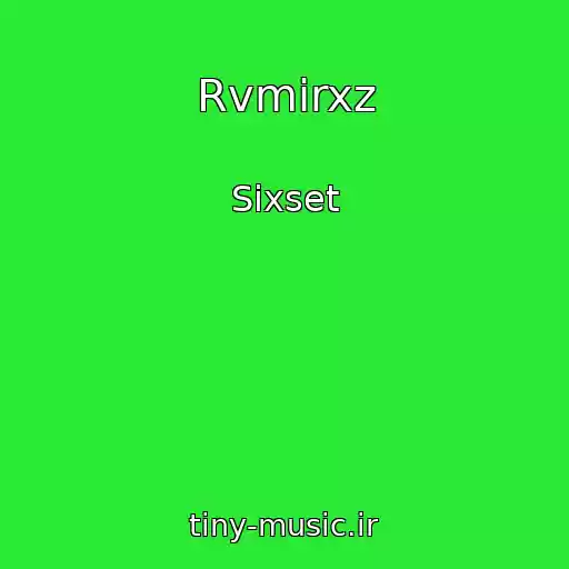 کاور آهنگ Rvmirxz از Sixset