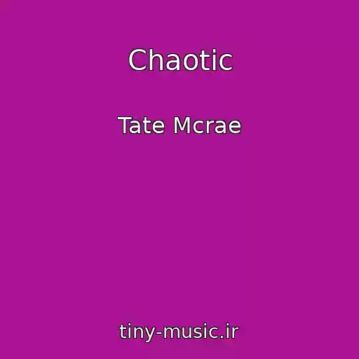 کاور آهنگ Chaotic از Tate Mcrae