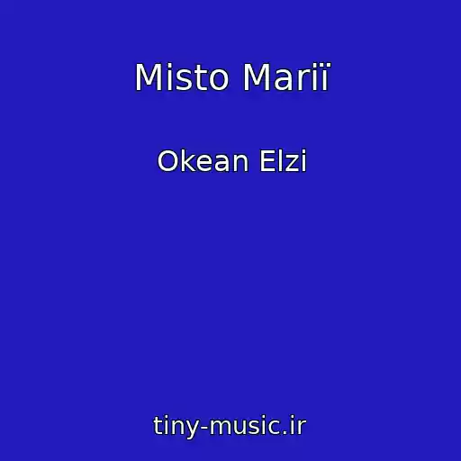 کاور آهنگ Mіsto Marії از Okean Elzi