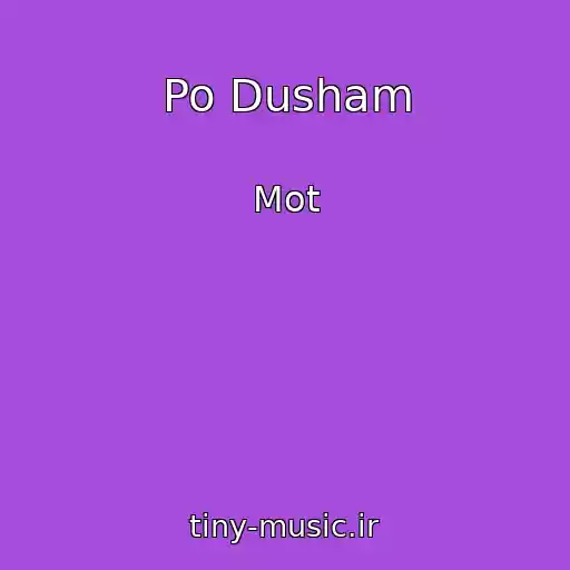 کاور آهنگ Po Dusham از Mot