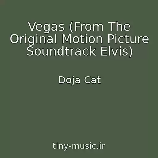 کاور آهنگ Vegas (From The Original Motion Picture Soundtrack Elvis) از Doja Cat
