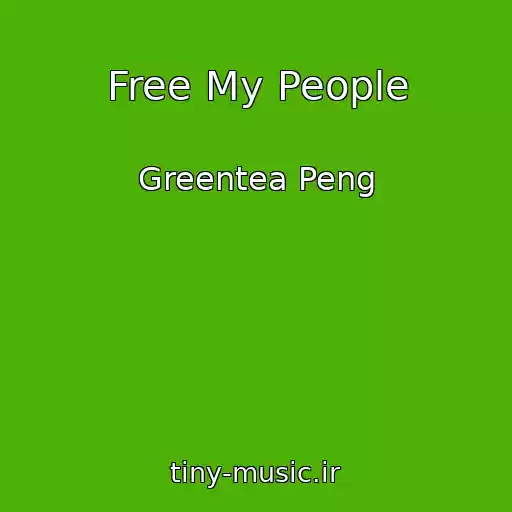 کاور آهنگ Free My People از Greentea Peng