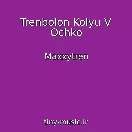 کاور آهنگ Trenbolon Kolyu V Ochko از Maxxytren