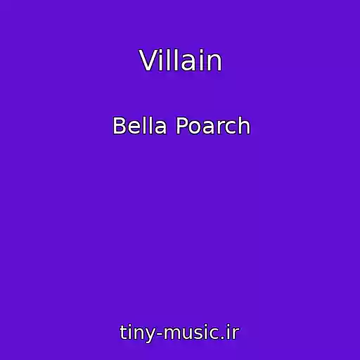 کاور آهنگ Villain از Bella Poarch