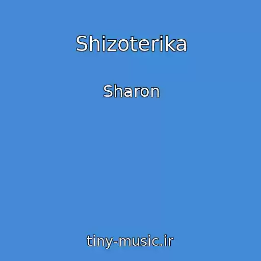 کاور آهنگ Shizoterika از Sharon