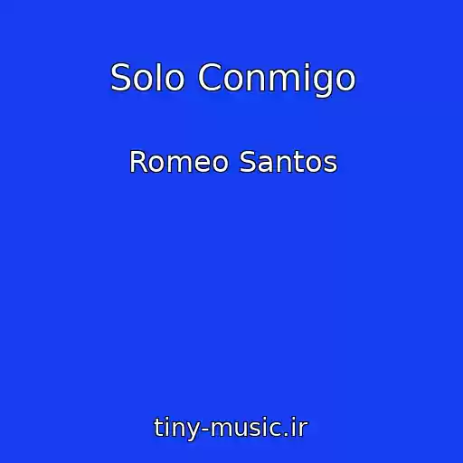 کاور آهنگ Solo Conmigo از Romeo Santos