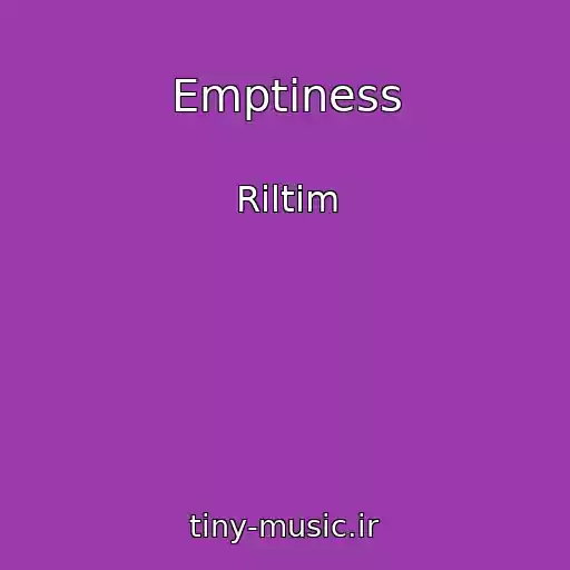 کاور آهنگ Emptiness از Riltim