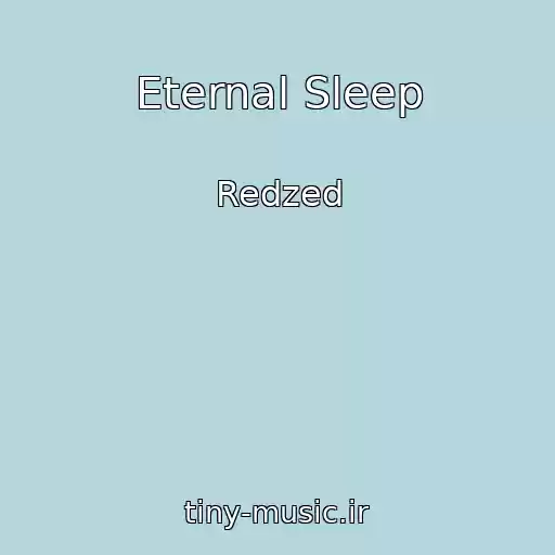 کاور آهنگ Eternal Sleep از Redzed