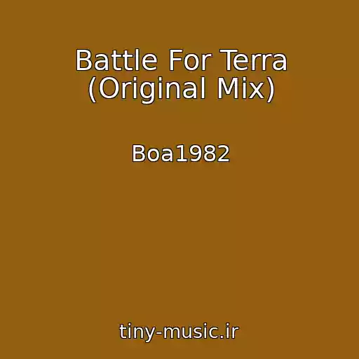 کاور آهنگ Battle For Terra (Original Mix) از Boa1982