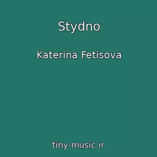 کاور آهنگ Stydno از Katerina Fetisova