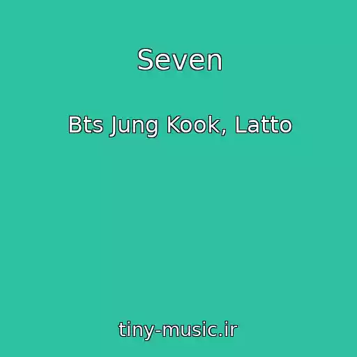 کاور آهنگ Seven از Bts Jung Kook, Latto