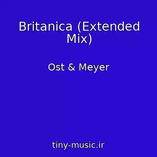 کاور آهنگ Britanica (Extended Mix) از Ost & Meyer