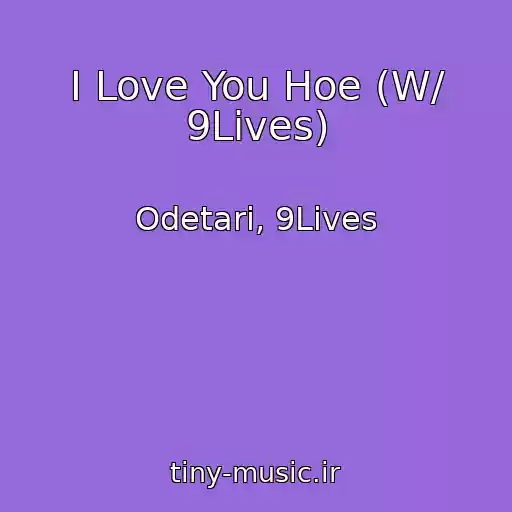 کاور آهنگ I Love You Hoe (W/ 9Lives) از Odetari, 9Lives