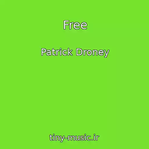 کاور آهنگ Free از Patrick Droney