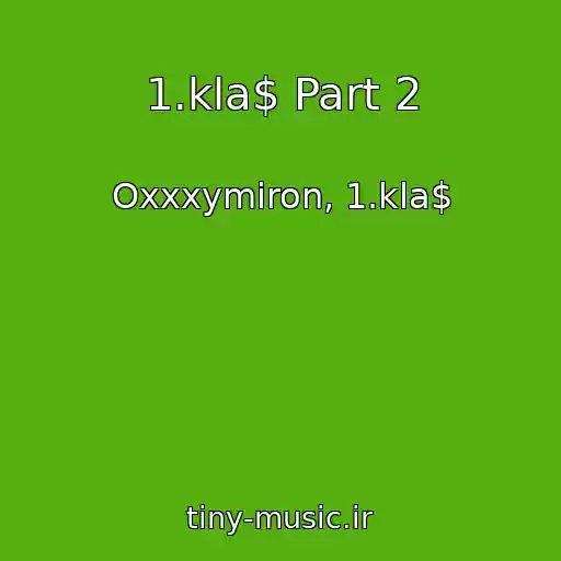 کاور آهنگ 1.kla$ Part 2 از Oxxxymiron, 1.kla$