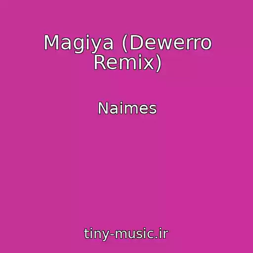 کاور آهنگ Magіya (Dewerro Remix) از Naimes