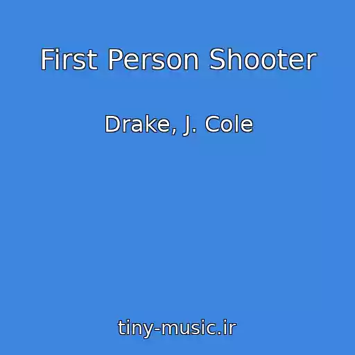 کاور آهنگ First Person Shooter از Drake, J. Cole