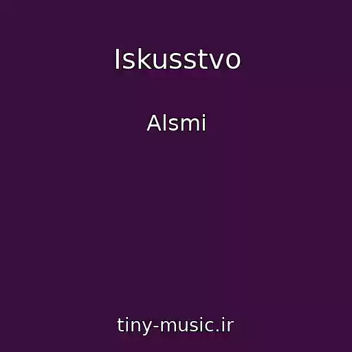 کاور آهنگ Iskusstvo از Alsmi