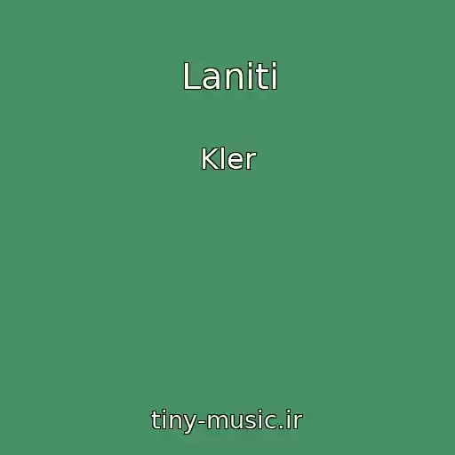 کاور آهنگ Lanіti از Kler