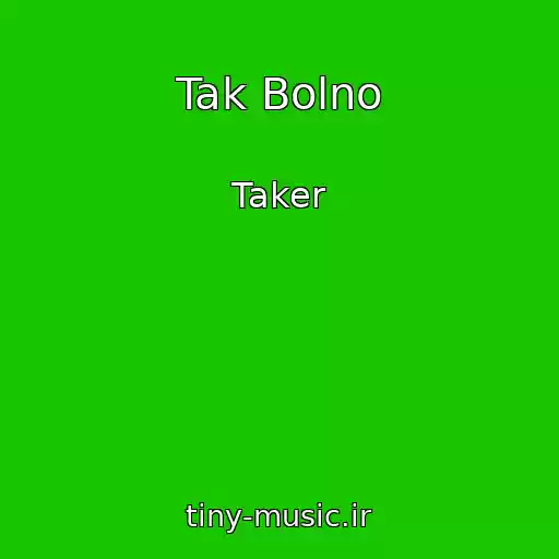 کاور آهنگ Tak Bolno از Taker
