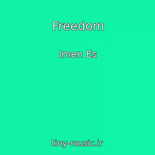 کاور آهنگ Freedom از Imen Es