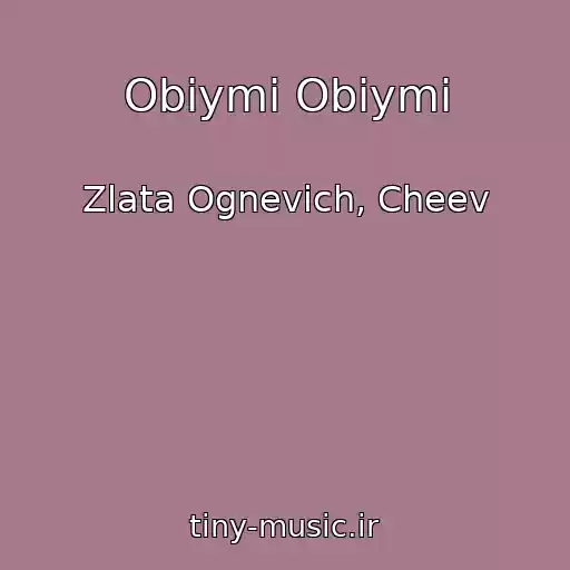 کاور آهنگ Obіymi Obіymi از Zlata Ognevich, Cheev
