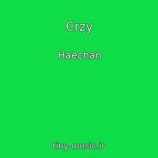 کاور آهنگ Crzy از Haechan