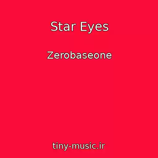 کاور آهنگ Star Eyes از Zerobaseone