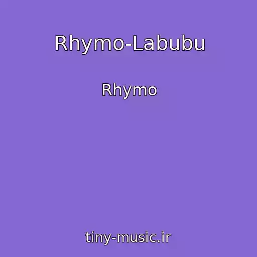 کاور آهنگ Rhymo-Labubu از Rhymo