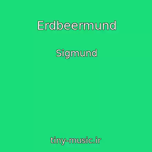 کاور آهنگ Erdbeermund از Sigmund