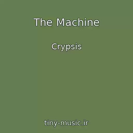 کاور آهنگ The Machine از Crypsis