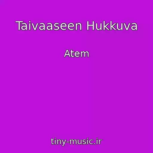 کاور آهنگ Taivaaseen Hukkuva از Atem