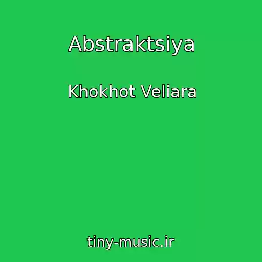 کاور آهنگ Abstraktsiya از Khokhot Veliara